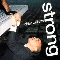 Robbie Williams : Strong